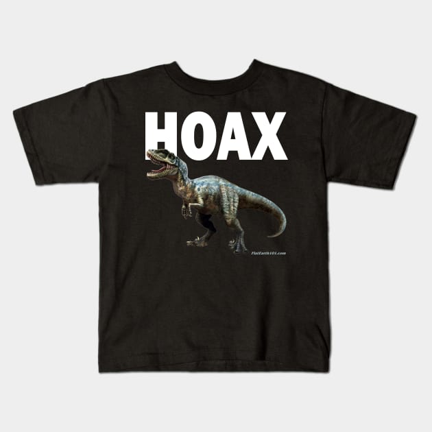Dinosaur Hoax Kids T-Shirt by FlatEarth101